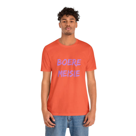 Boere Meisie South African Unisex Jersey Short Sleeve Tee Afrikaans