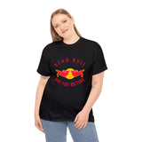 South African Dead bull gives you Biltong Unisex Heavy Cotton Tee - Afrikaans / Africa