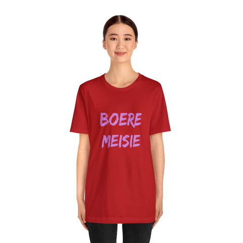 Boere Meisie South African Unisex Jersey Short Sleeve Tee Afrikaans