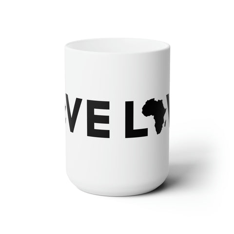 Love Africa Ceramic Mug 15oz - Dispatched from USA