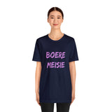 Boere Meisie South African Unisex Jersey Short Sleeve Tee Afrikaans