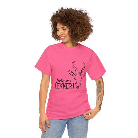 South African Lekker man Lekker Afrikaans / Braai Unisex Heavy Cotton Tee