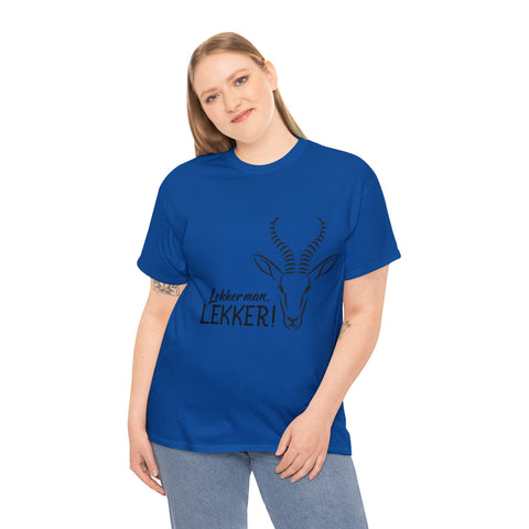 South African Lekker man Lekker Afrikaans / Braai Unisex Heavy Cotton Tee