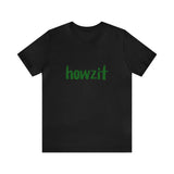 Howzit South African Unisex Jersey Short Sleeve Tee