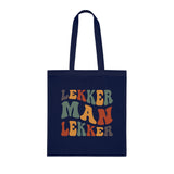 South African Afrikaans Lekker man Lekker Cotton Tote