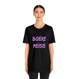 Boere Meisie South African Unisex Jersey Short Sleeve Tee Afrikaans