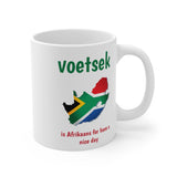 Voetsek South African slang 11oz White Mug