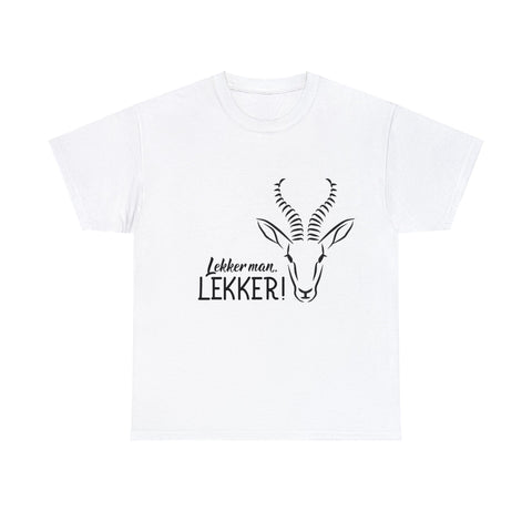 South African Lekker man Lekker Afrikaans / Braai Unisex Heavy Cotton Tee