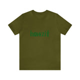 Howzit South African Unisex Jersey Short Sleeve Tee